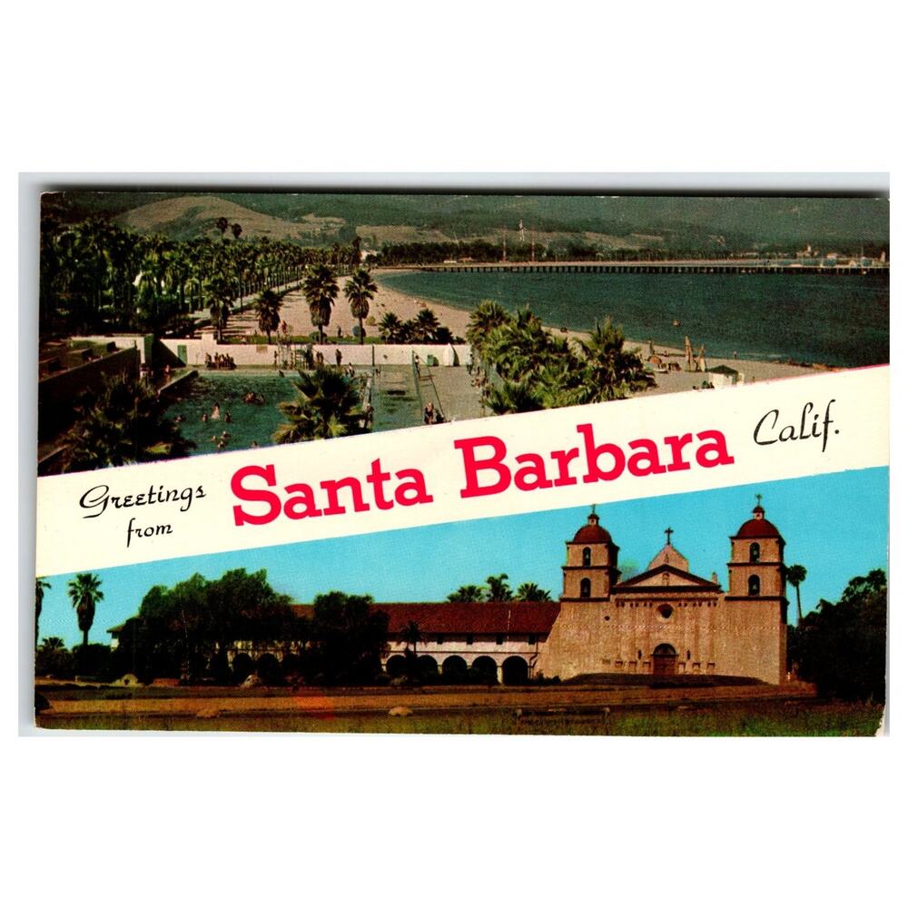 Greetings Santa Barbara Calif Mission Beach Chrome Postcard CA